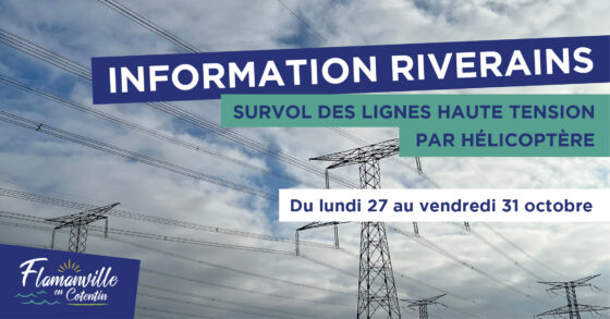 Information riverains | Survol des lignes haute tension